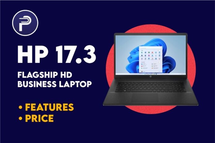HP 17.3 Flagship HD Business Laptop HP 17.3 Flagship HD Business Laptop