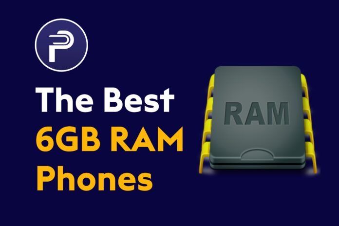 The Best 6GB RAM Phones The Best 6GB RAM Phones