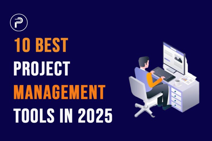 Project Management Tools