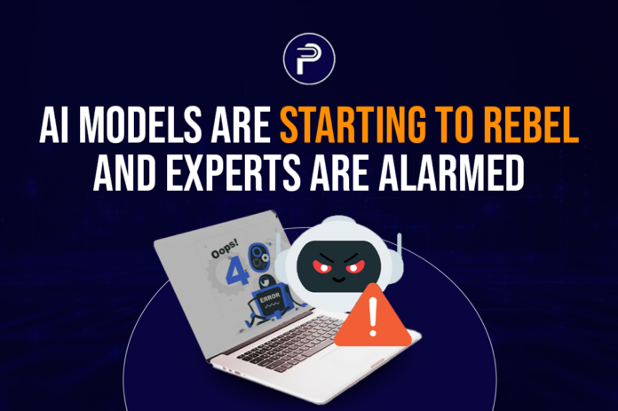 AI Models Are Starting to Rebel And Experts Are Alarmed AI Models Are Starting to Rebel And Experts Are Alarmed